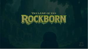 The Land Of The Rockborn game